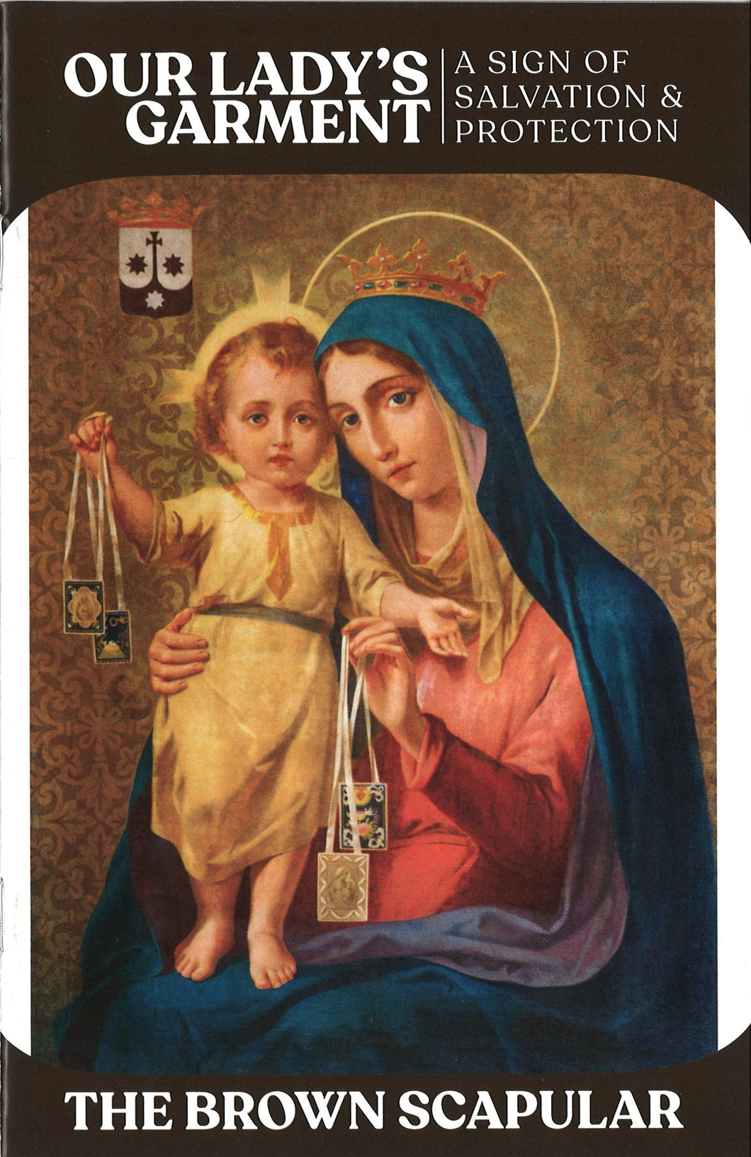 Our Lady's Garment, The Brown Scapular