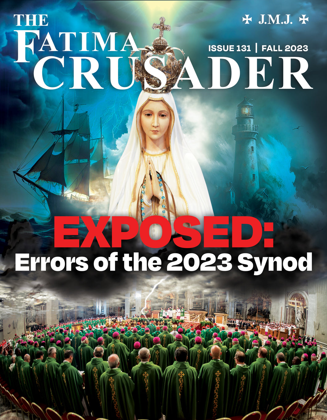 The Fatima Crusader, Issue 131 (Fall 2023) – print version