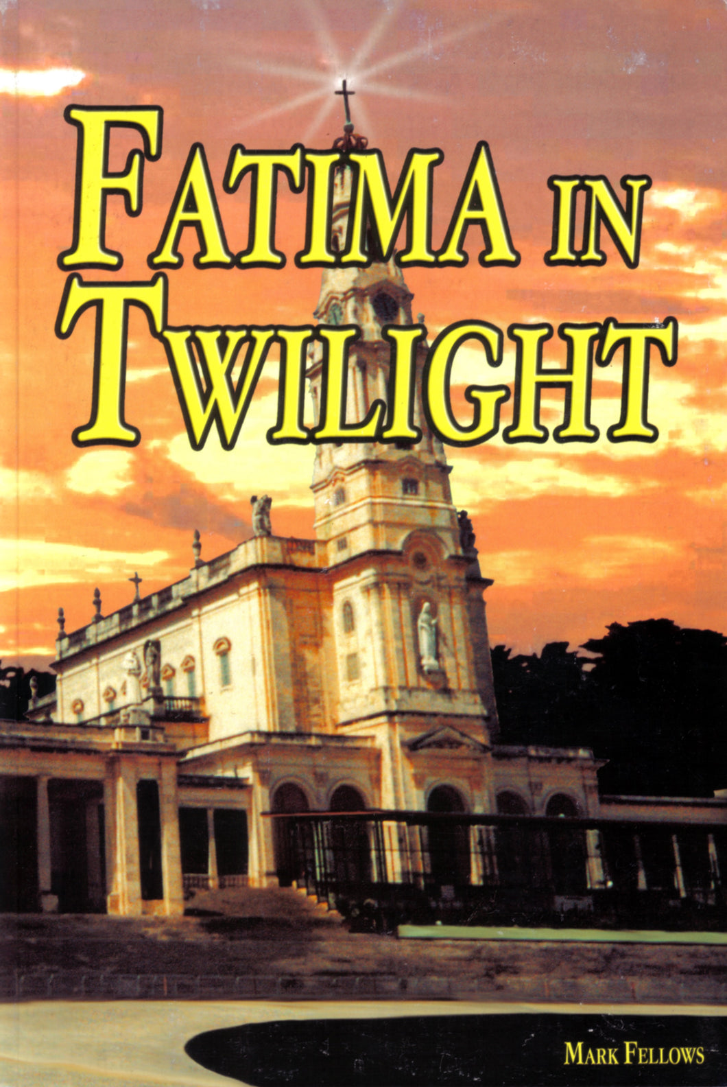 Fatima in Twilight