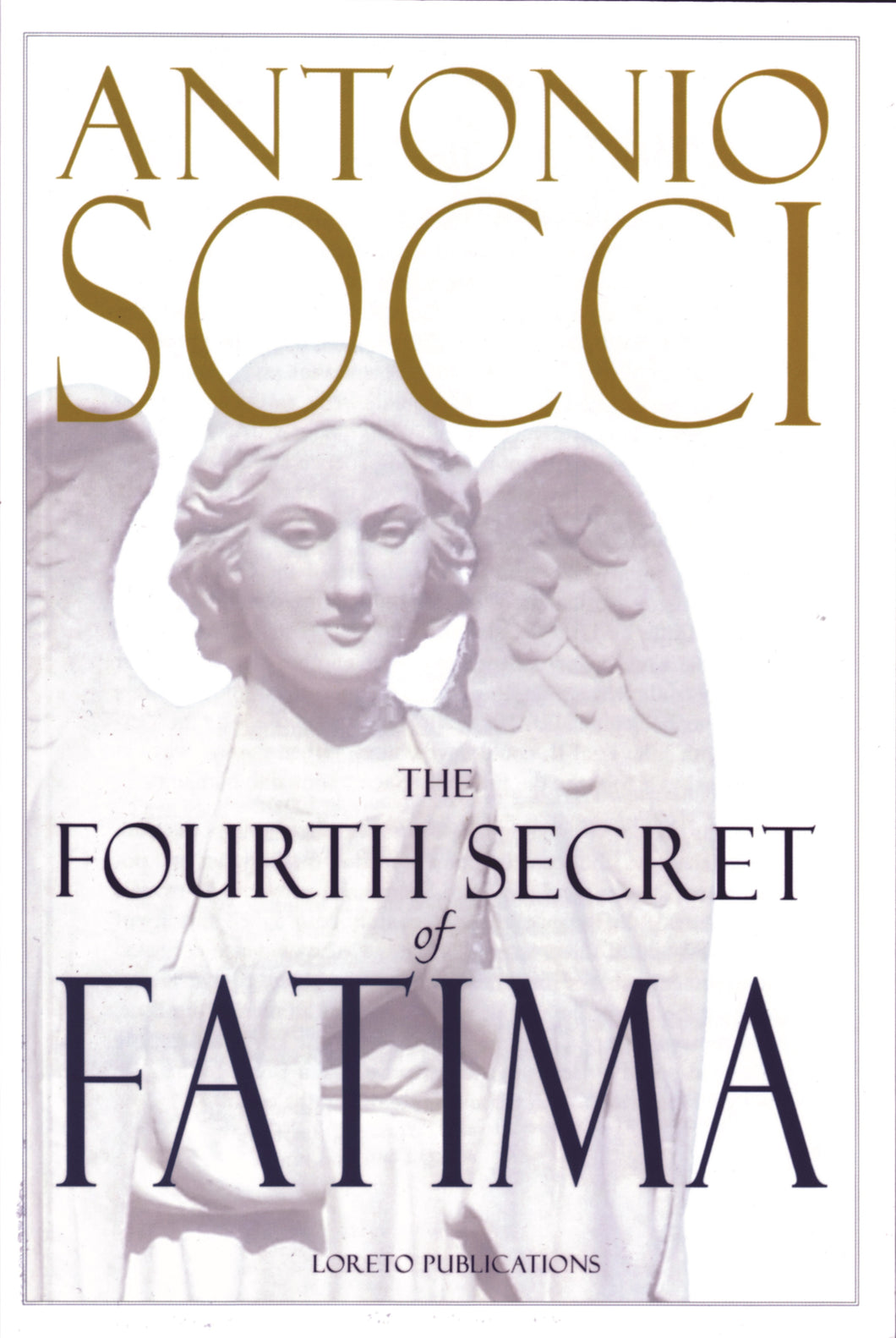 The Fourth Secret of Fatima