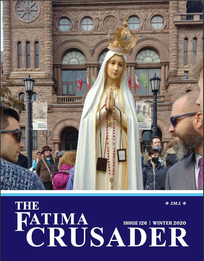 The Fatima Crusader, Issue 126 (Winter 2020) – print version